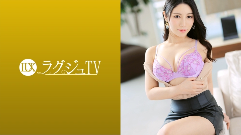 LUXU-1571 Luxury TV 1562 AV 上，为了保持现在的容貌，有著绝妙的性感和成年女性外貌的美人出现！敏感的秘密部分会因爱抚而湿透，并淹没在接近活塞的乐趣中！